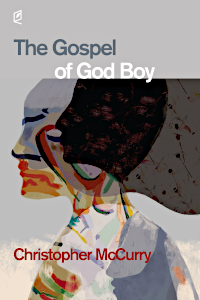 The Gospel of God Boy